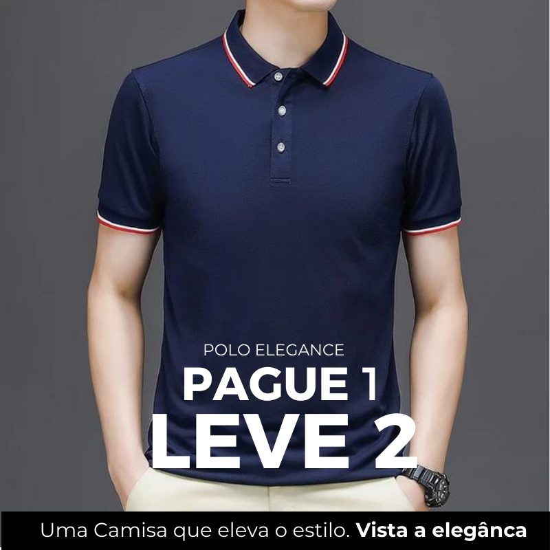 Pague 1 Leve 2 | Polo Elegance acabamento ITALIANO Premium + Brinde